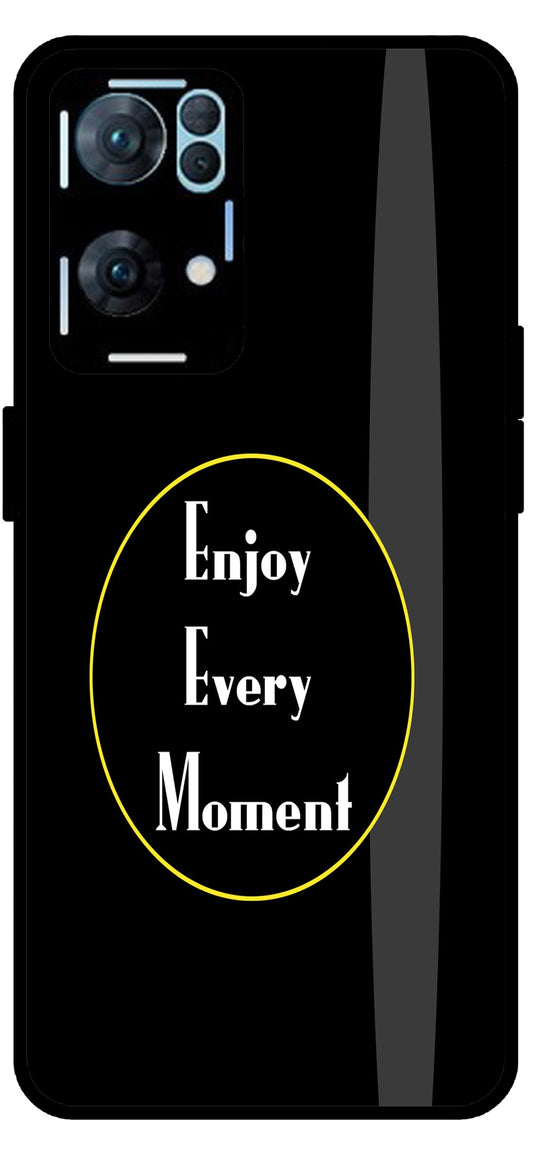 Enjoy Every Moment Unbreakable Metal Back Case Mobile Cover with 4 Side Protection and Soft TPU Sides for Oppo Reno 7 Pro 5G