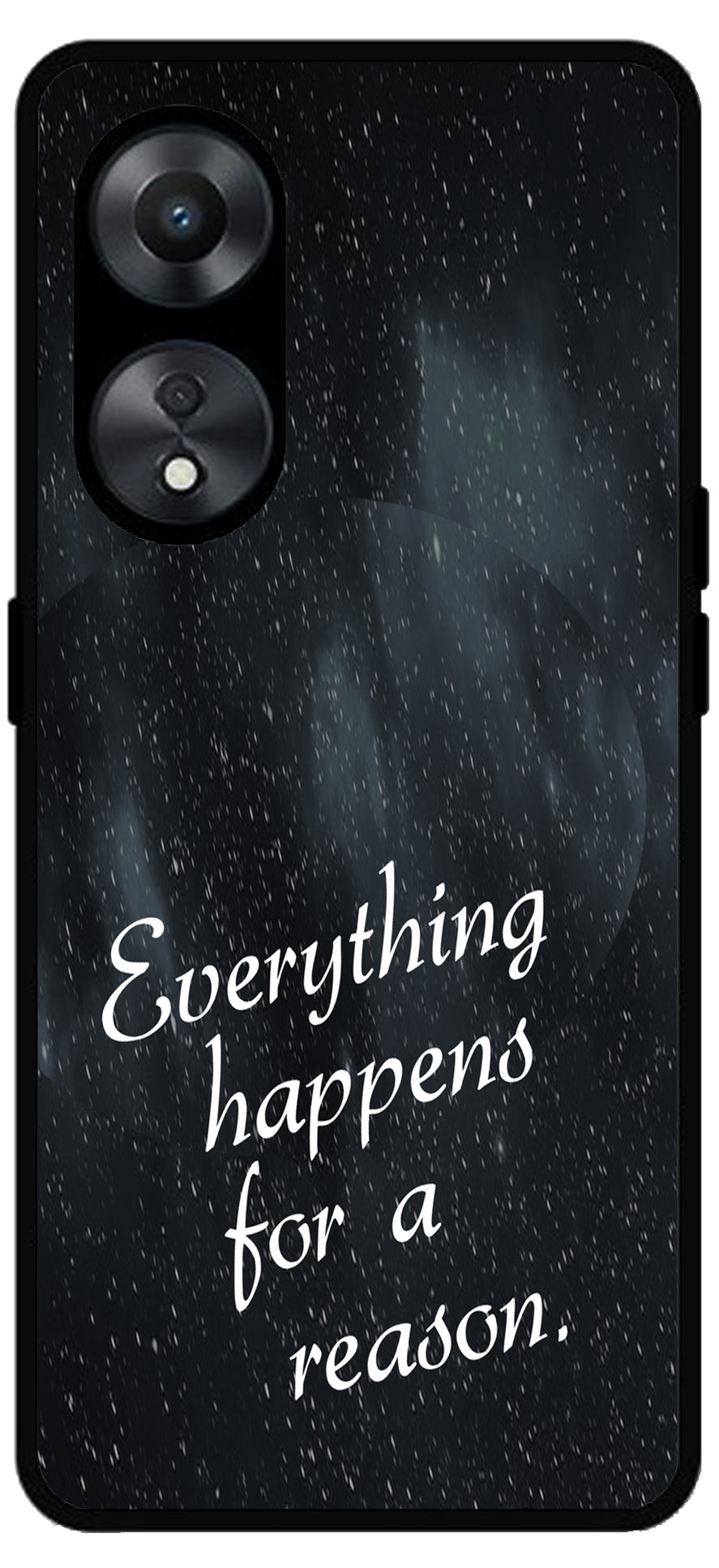 Everything Happens for a Reason Unbreakable Metal Back Case Mobile Cover with 4 Side Protection and Soft TPU Sides for Oppo a78 5g