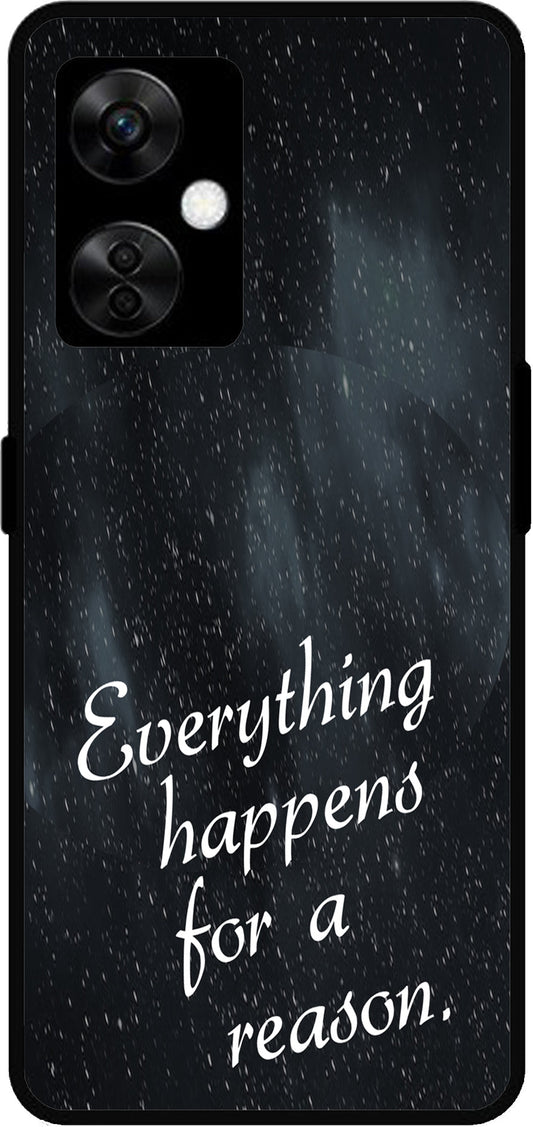 Everything Happens for a Reason Unbreakable Metal Back Case Mobile Cover with 4 Side Protection and Soft TPU Sides for OnePlus Nord CE3 Lite