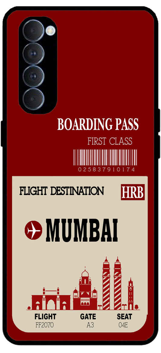 Mumbai Boarding Pass Unbreakable Metal Back Case Mobile Cover with 4 Side Protection and Soft TPU Sides for RENO4 PRO