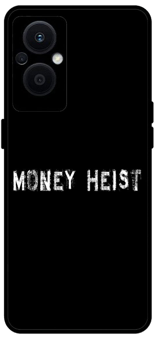 Money Heist Unbreakable Metal Back Case Mobile Cover with 4 Side Protection and Soft TPU Sides for OPPO F21 PRO 5G