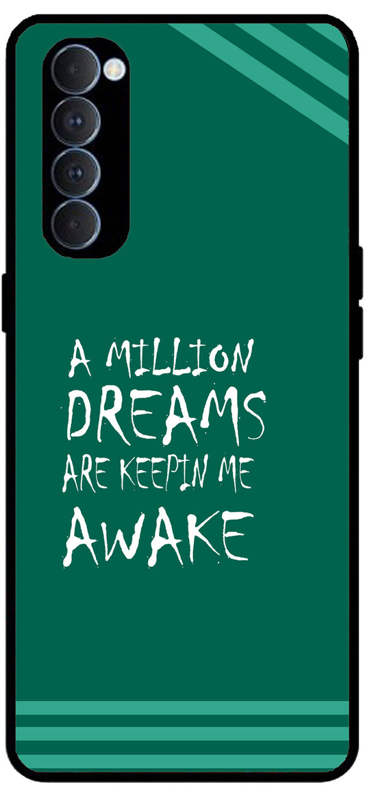 A Million Dreams Unbreakable Metal Back Case Mobile Cover with 4 Side Protection and Soft TPU Sides for RENO4 PRO