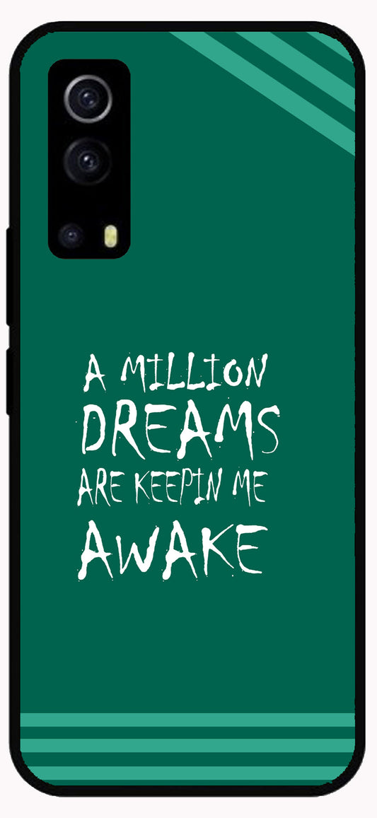 A Million Dreams Unbreakable Metal Back Case Mobile Cover with 4 Side Protection and Soft TPU Sides for Vivo iQ00 Z3