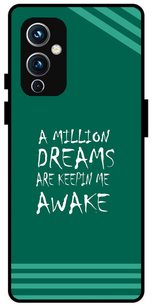 A Million Dreams Unbreakable Metal Back Case Mobile Cover with 4 Side Protection and Soft TPU Sides for OnePlus 9