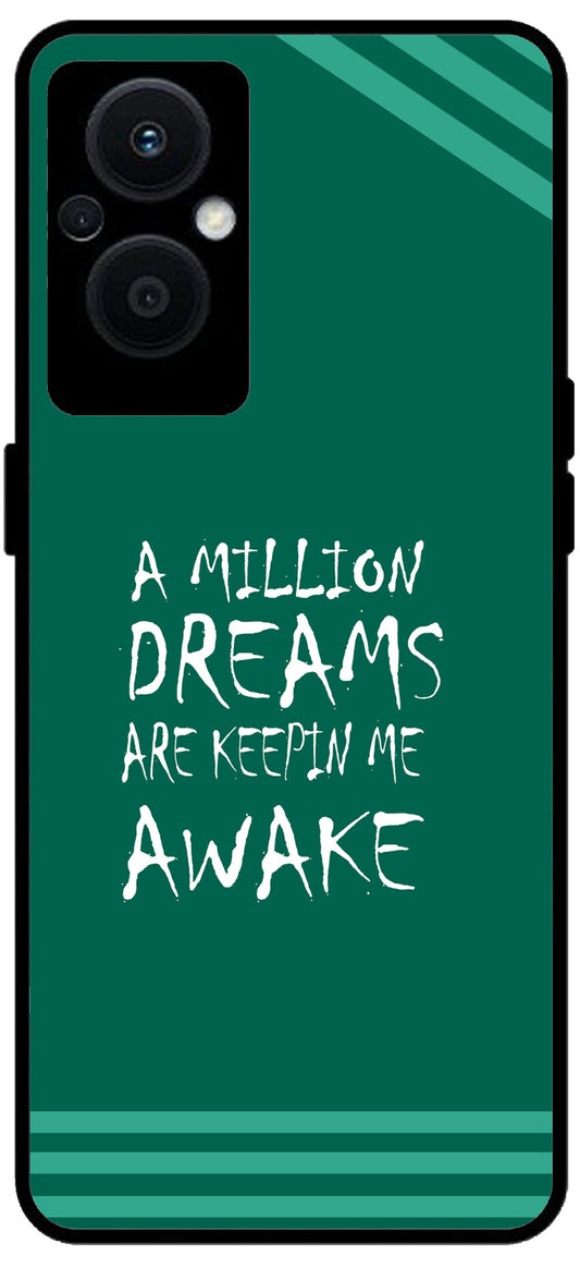 A Million Dreams Unbreakable Metal Back Case Mobile Cover with 4 Side Protection and Soft TPU Sides for OPPO F21 PRO 5G