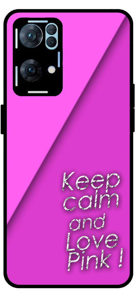 Keep Calm and Love Pink Unbreakable Metal Back Case Mobile Cover with 4 Side Protection and Soft TPU Sides for Oppo Reno 7 Pro 5G