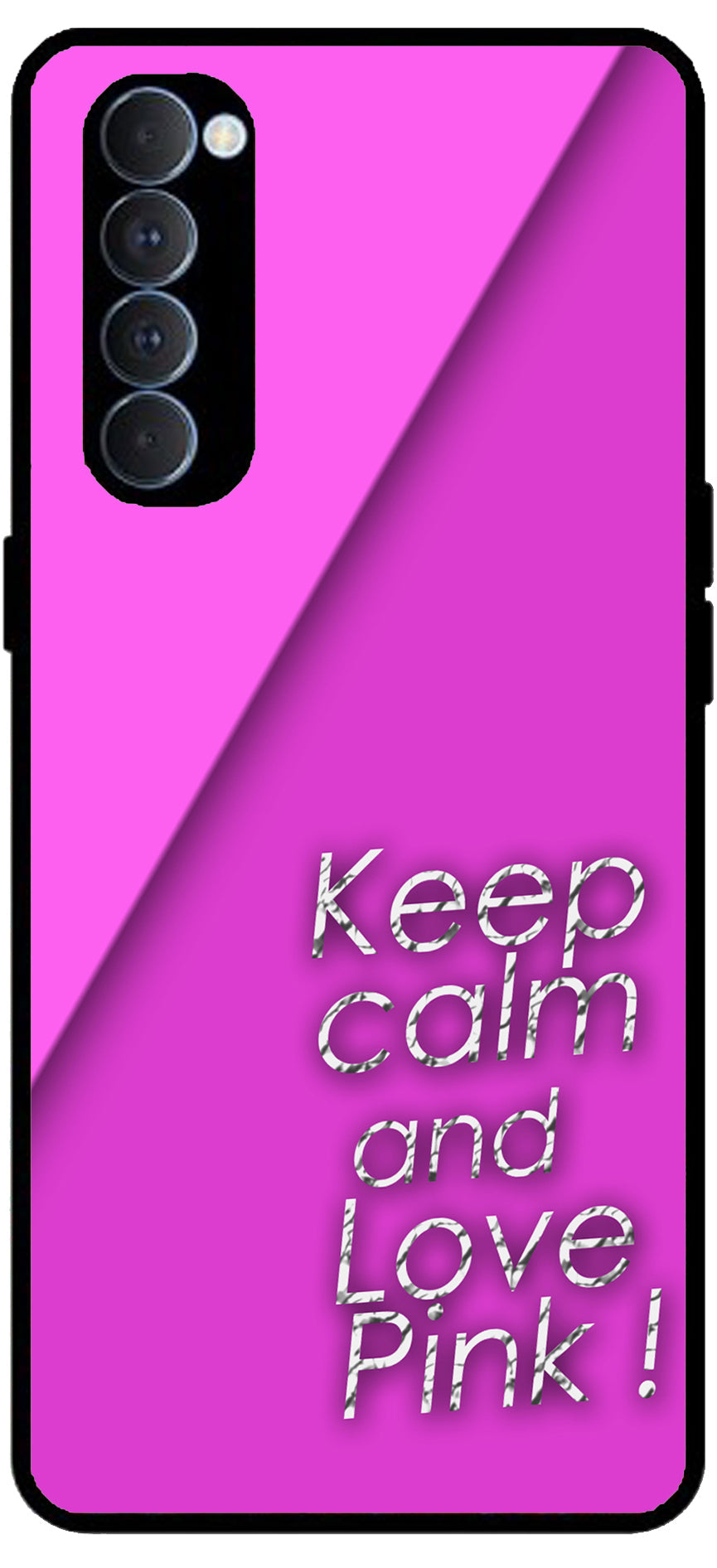 Keep Calm and Love Pink Unbreakable Metal Back Case Mobile Cover with 4 Side Protection and Soft TPU Sides for RENO4 PRO