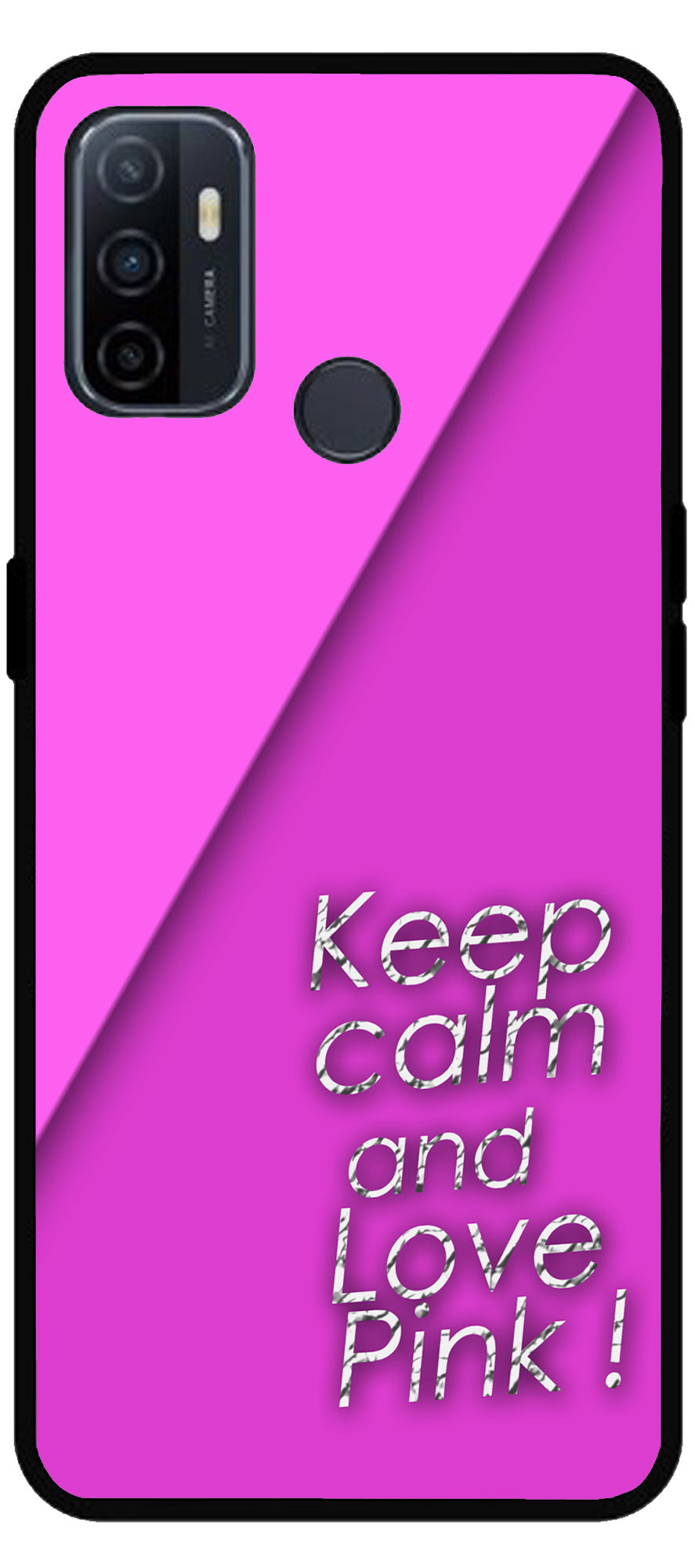 Keep Calm and Love Pink Unbreakable Metal Back Case Mobile Cover with 4 Side Protection and Soft TPU Sides for Oppo A53