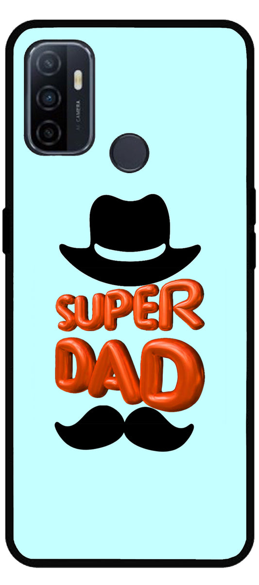 Super Dad White Unbreakable Metal Back Case Mobile Cover with 4 Side Protection and Soft TPU Sides for Oppo A53