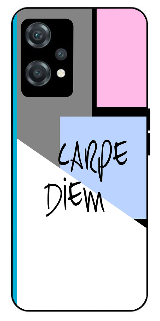 Carpe Diem Unbreakable Metal Back Case Mobile Cover with 4 Side Protection and Soft TPU Sides for oneplus nord ce 2 lite 5g