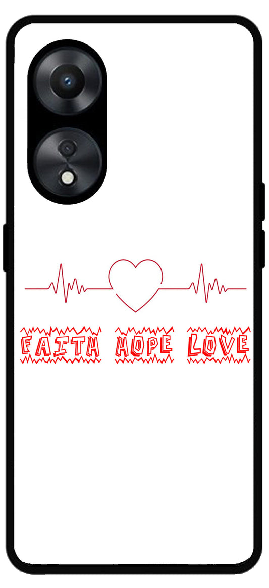 Faith Hope Love Unbreakable Metal Back Case Mobile Cover with 4 Side Protection and Soft TPU Sides for Oppo a78 5g