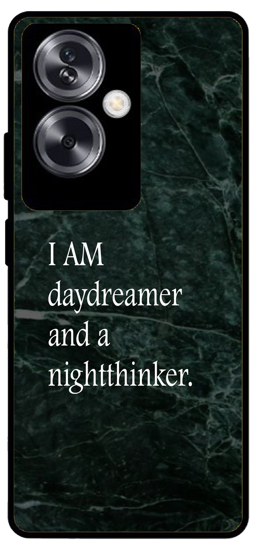 I Am A Day Dreamer Unbreakable Metal Back Case Mobile Cover with 4 Side Protection and Soft TPU Sides for Oppo A79 NEW