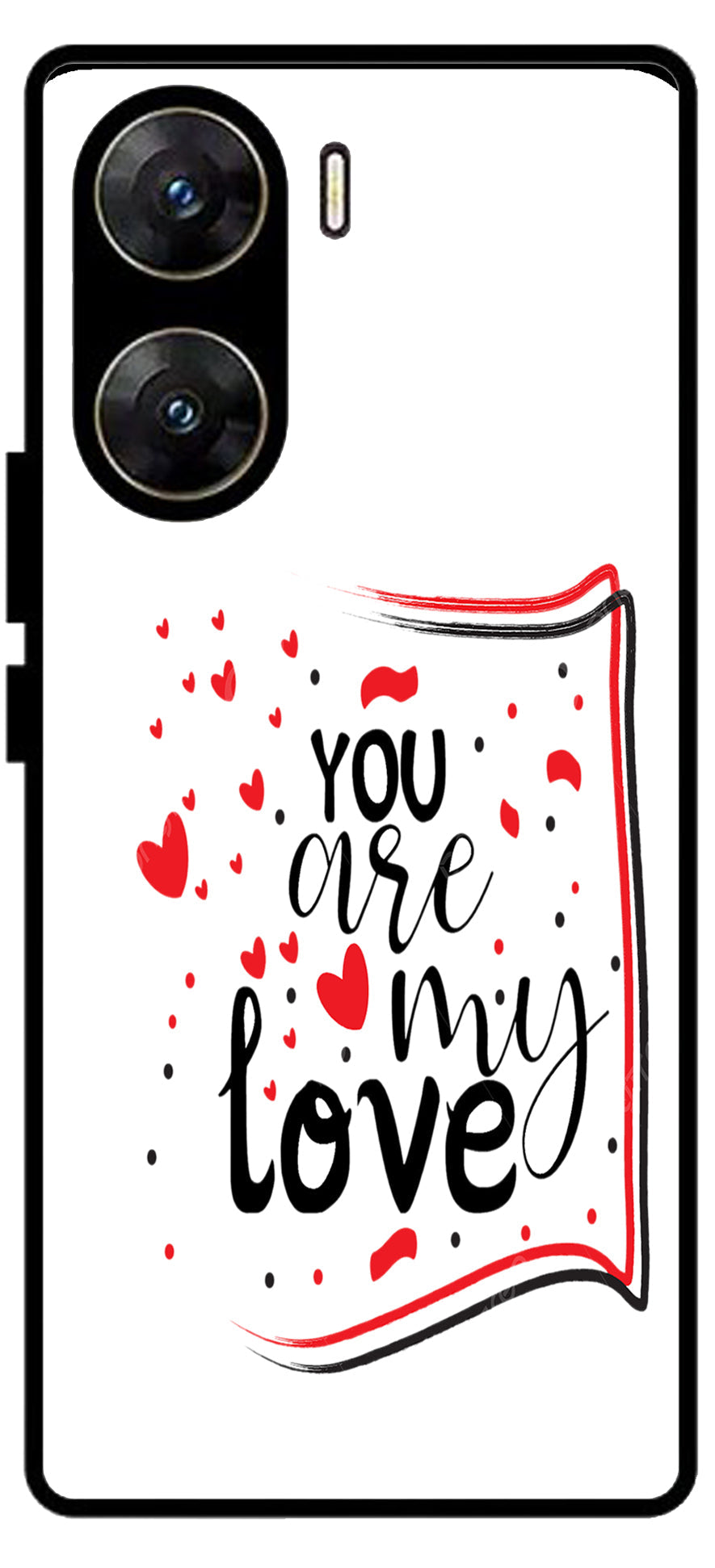 You are My Love Unbreakable Metal Back Case Mobile Cover with 4 Side Protection and Soft TPU Sides for Vivo v29e