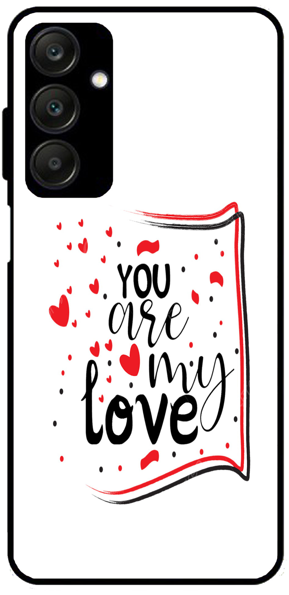 You are My Love Unbreakable Metal Back Case Mobile Cover with 4 Side Protection and Soft TPU Sides for Samsung A25 5G NEW