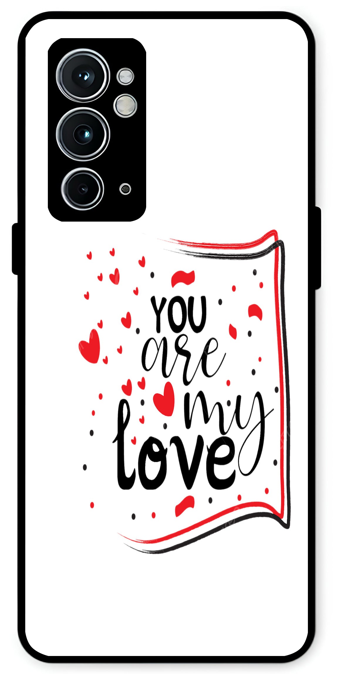 You are My Love Unbreakable Metal Back Case Mobile Cover with 4 Side Protection and Soft TPU Sides for OnePlus 9RT