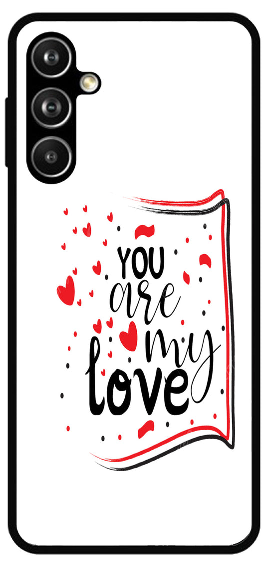 You are My Love Unbreakable Metal Back Case Mobile Cover with 4 Side Protection and Soft TPU Sides for SAMSUNG  F54