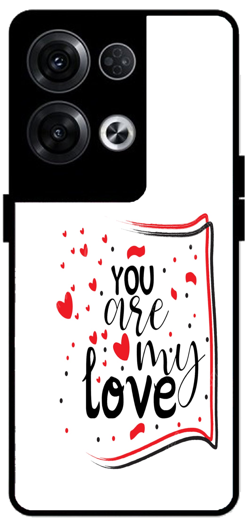 You are My Love Unbreakable Metal Back Case Mobile Cover with 4 Side Protection and Soft TPU Sides for Oppo Reno 8 Pro 5G 2D