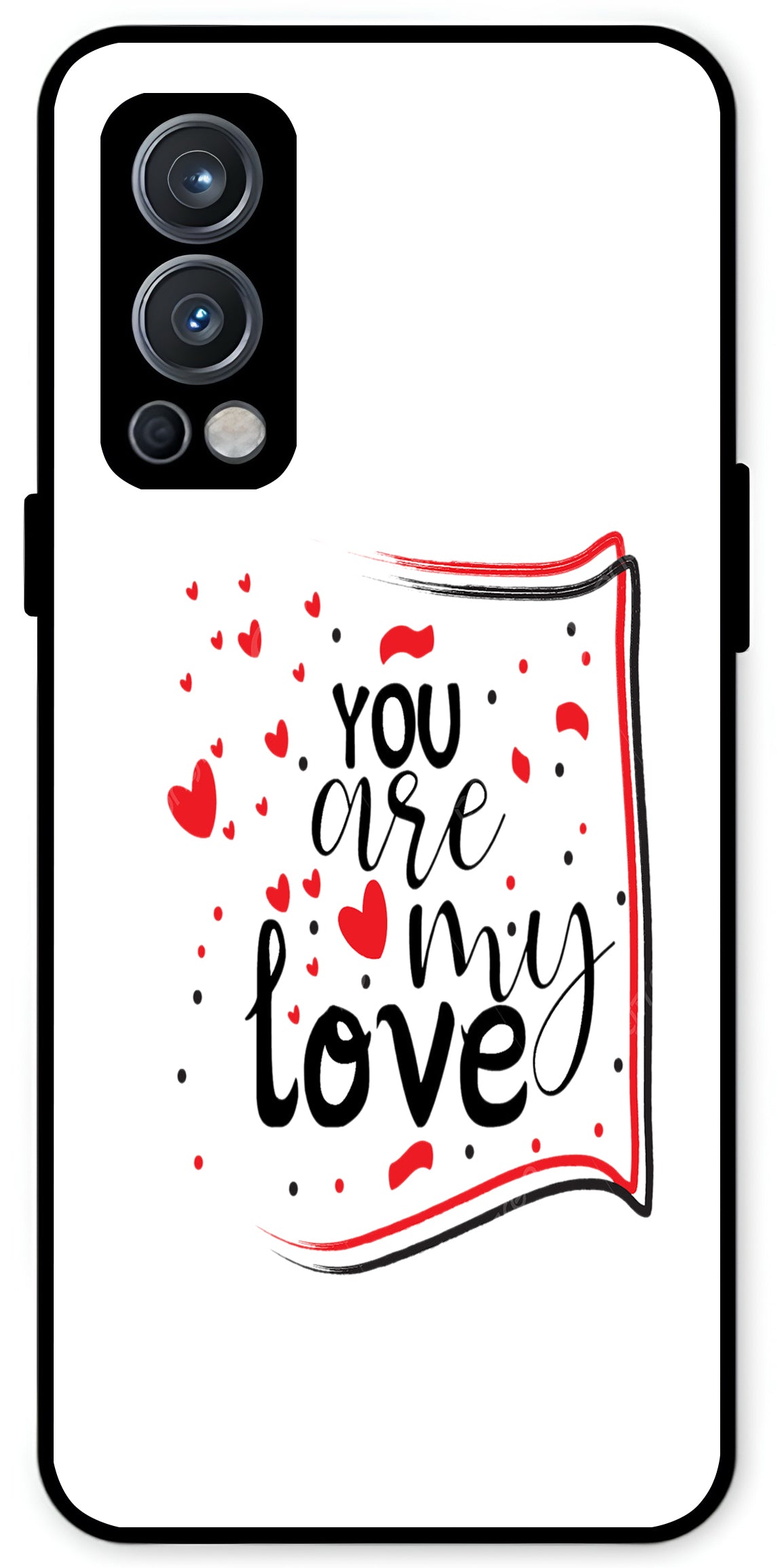 You are My Love Unbreakable Metal Back Case Mobile Cover with 4 Side Protection and Soft TPU Sides for OnePlus Nord 2