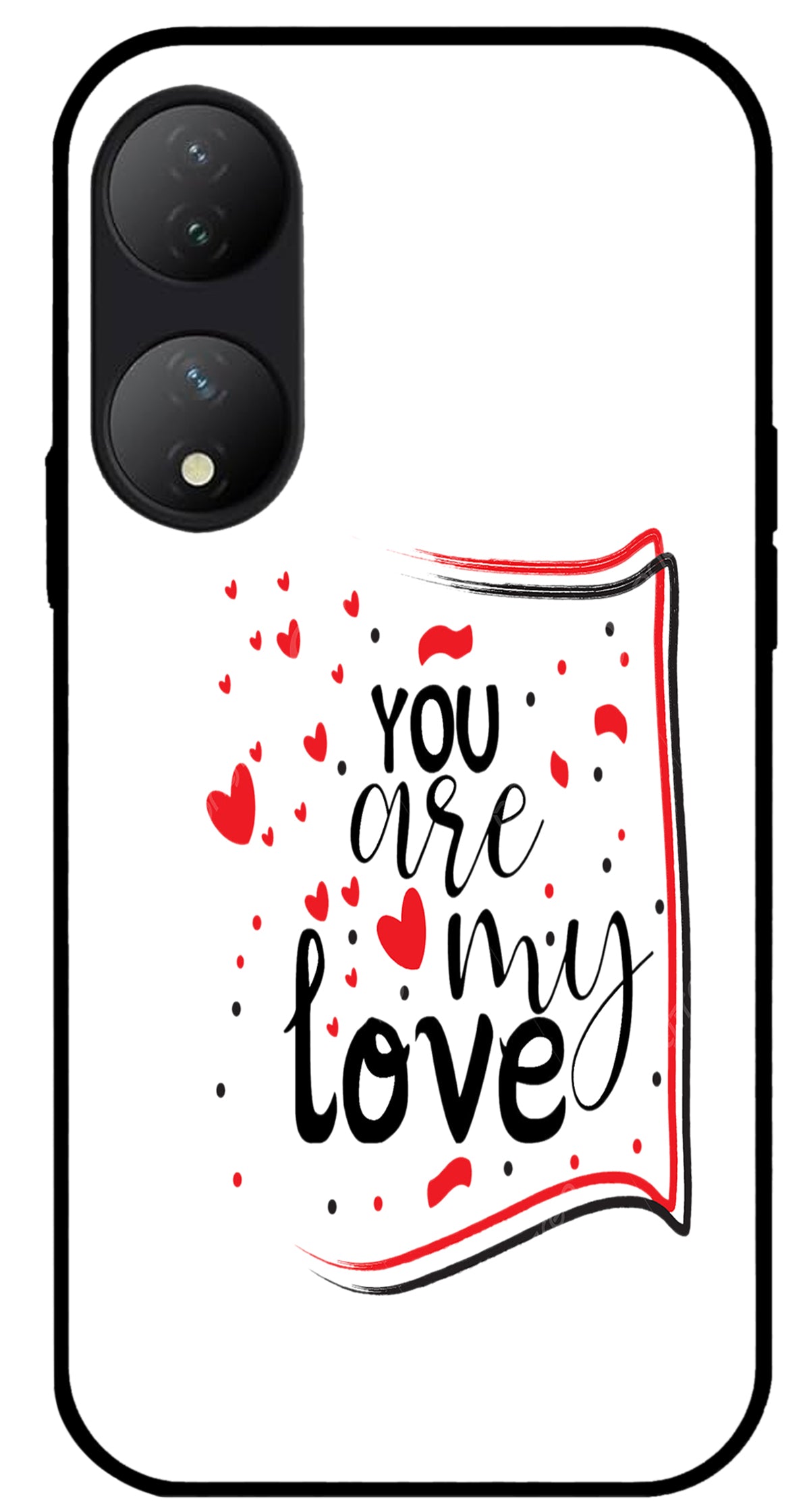 You are My Love Unbreakable Metal Back Case Mobile Cover with 4 Side Protection and Soft TPU Sides for VIVO Y100