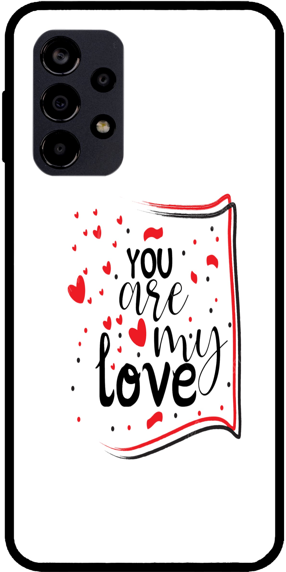 You are My Love Unbreakable Metal Back Case Mobile Cover with 4 Side Protection and Soft TPU Sides for SAMSUNG F23