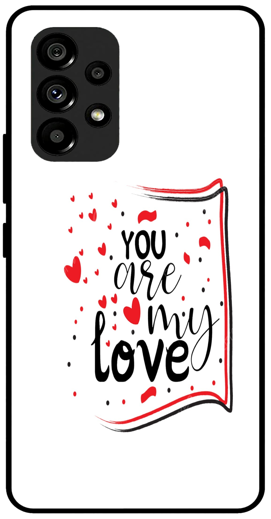 You are My Love Unbreakable Metal Back Case Mobile Cover with 4 Side Protection and Soft TPU Sides for SAMSUNG A53 5G