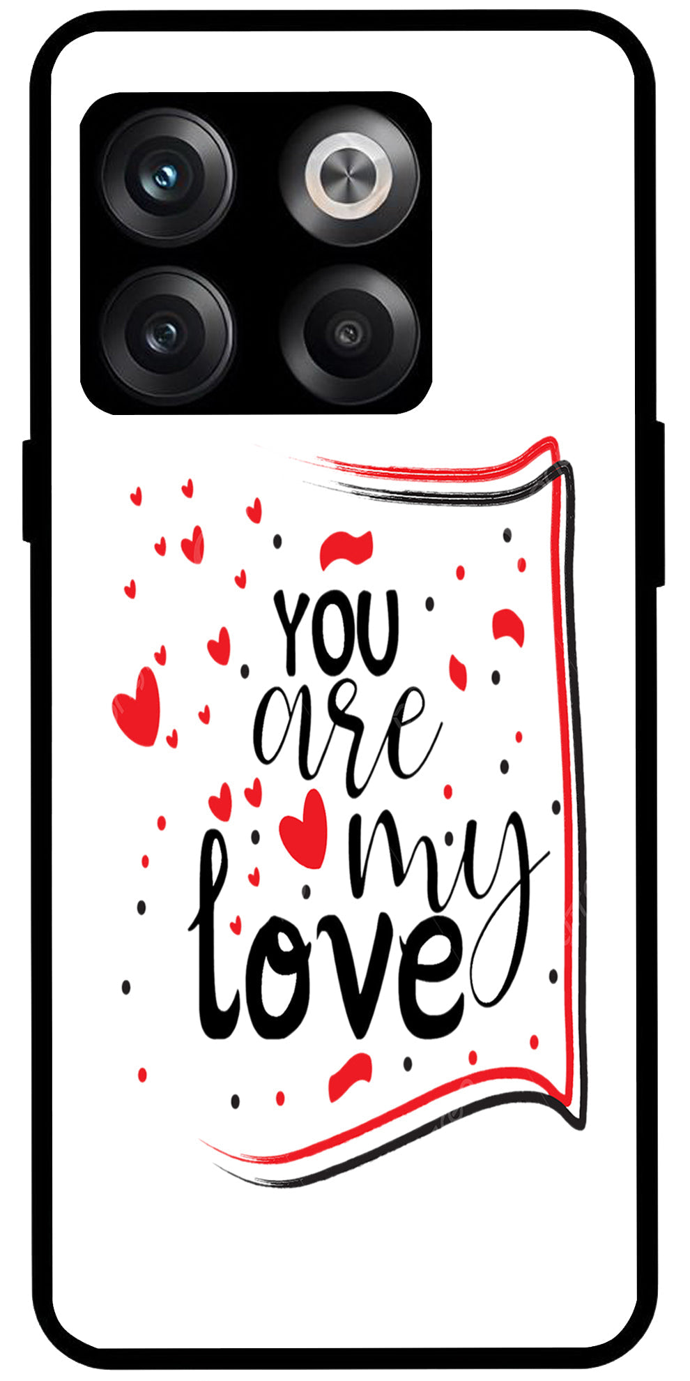 You are My Love Unbreakable Metal Back Case Mobile Cover with 4 Side Protection and Soft TPU Sides for OnePlus 10T