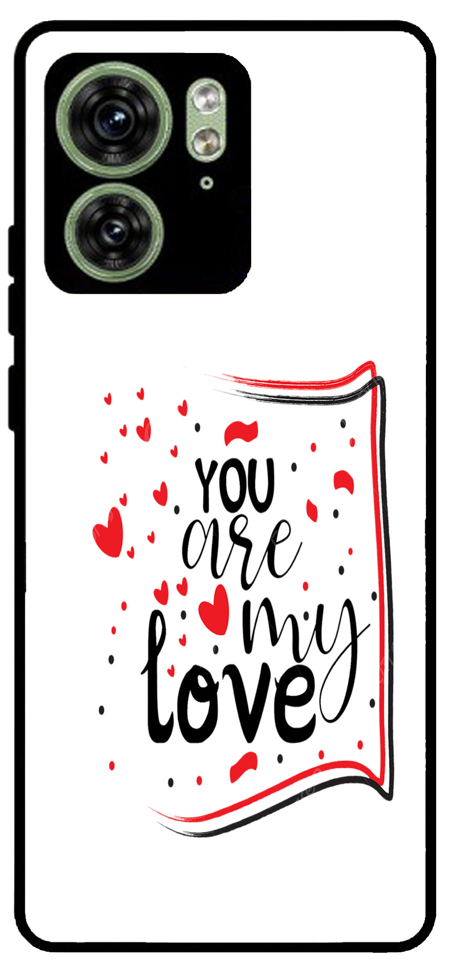 You are My Love Unbreakable Metal Back Case Mobile Cover with 4 Side Protection and Soft TPU Sides for Moto Edge 40 5G