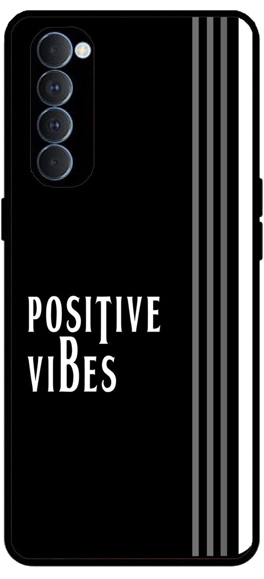 Positive Vibes Unbreakable Metal Back Case Mobile Cover with 4 Side Protection and Soft TPU Sides for Oppo Reno pro