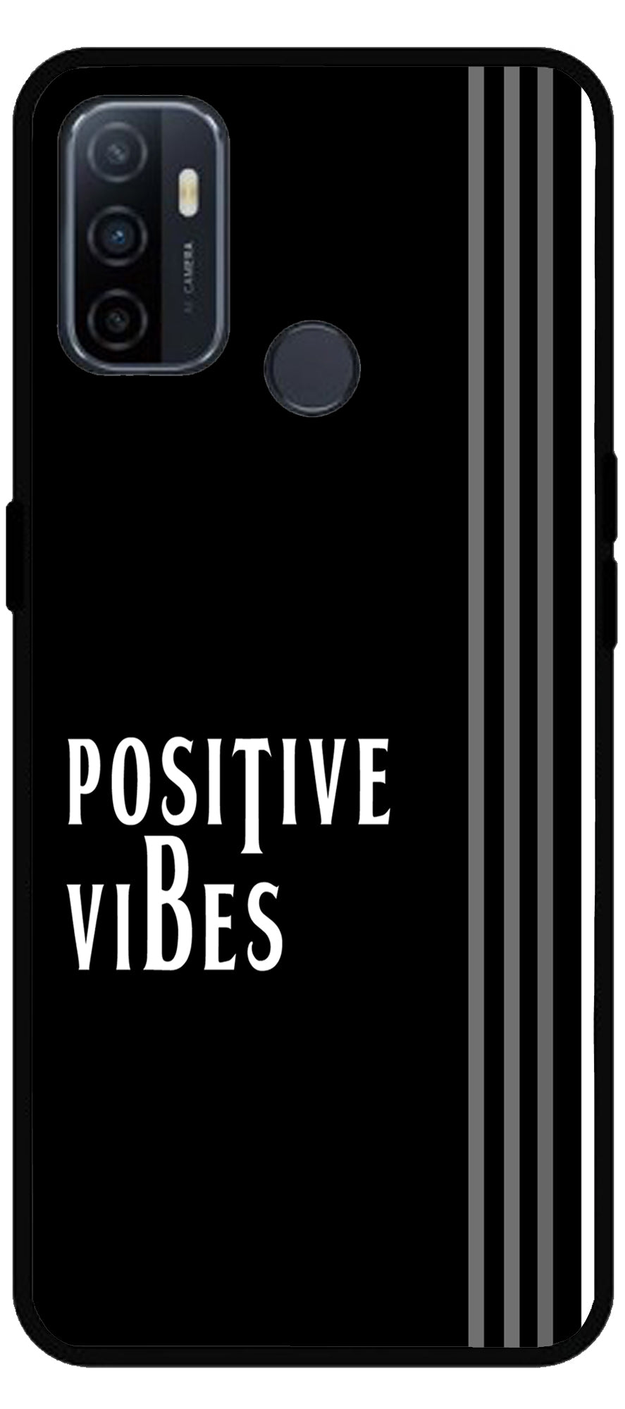 Positive Vibes Unbreakable Metal Back Case Mobile Cover with 4 Side Protection and Soft TPU Sides for Oppo A53