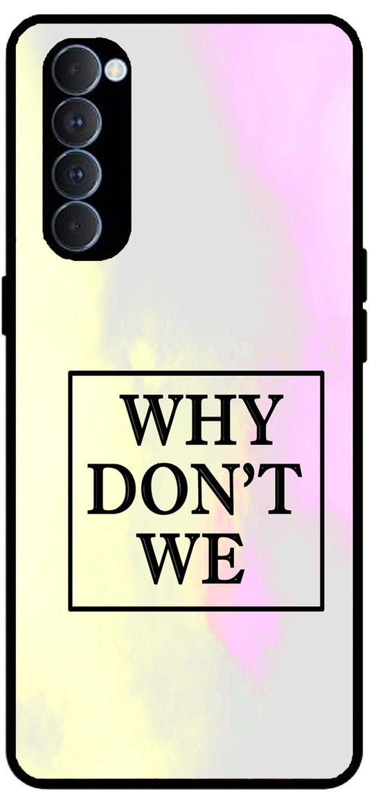 Why Don’t We Unbreakable Metal Back Case Mobile Cover with 4 Side Protection and Soft TPU Sides for RENO4 PRO