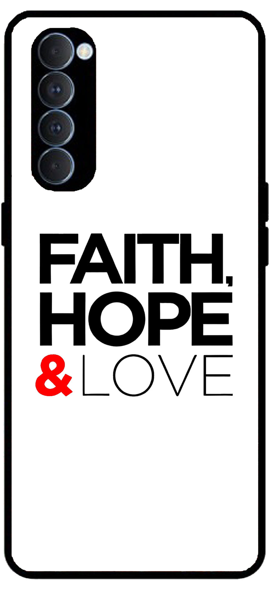 Faith Love and Hope Unbreakable Metal Back Case Mobile Cover with 4 Side Protection and Soft TPU Sides for RENO4 PRO