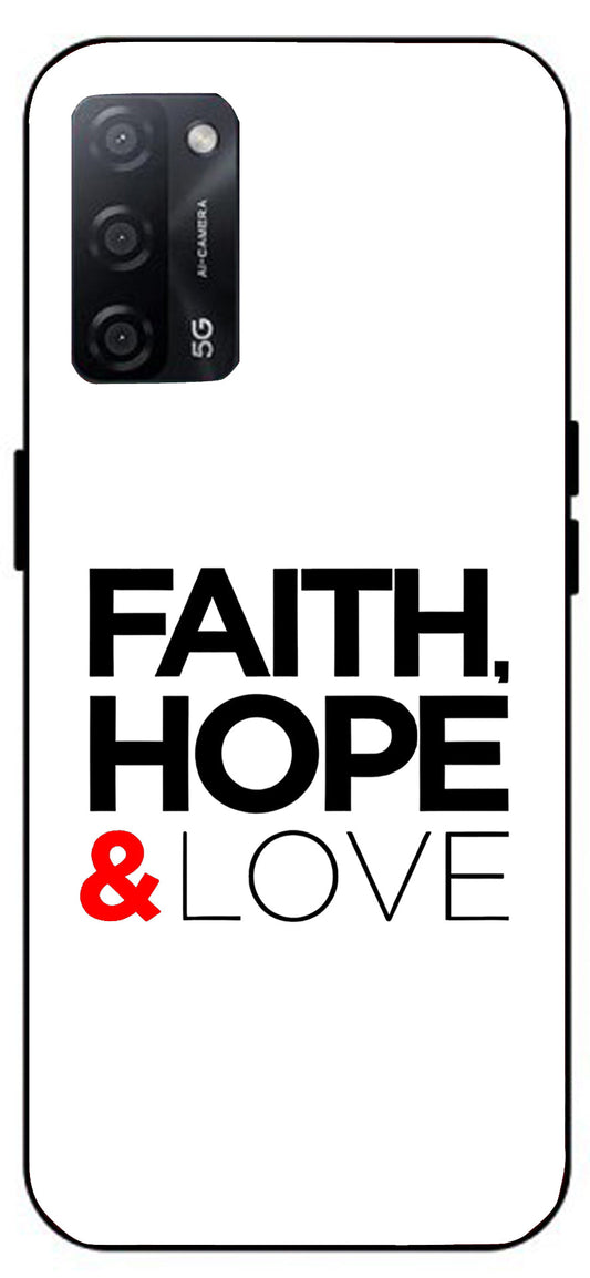 Faith Love and Hope Unbreakable Metal Back Case Mobile Cover with 4 Side Protection and Soft TPU Sides for Oppo A53s 5G