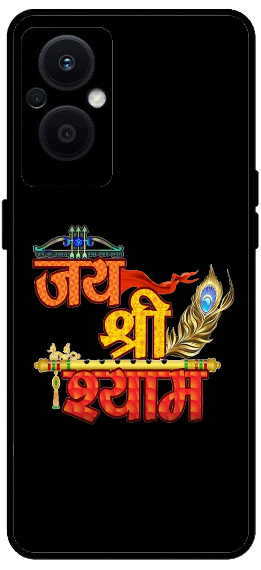 Jai Shree Shyam Unbreakable Metal Back Case Mobile Cover with 4 Side Protection and Soft TPU Sides for OPPO F21 PRO 5G