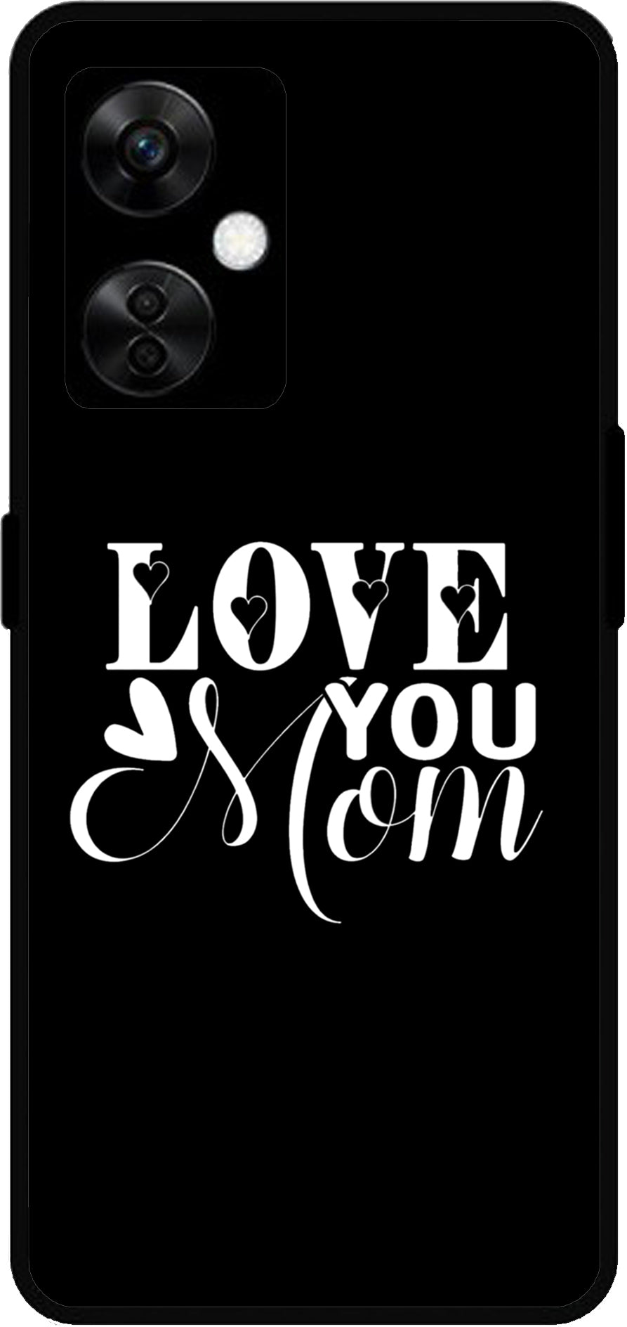 Love You Mom Unbreakable Metal Back Case Mobile Cover with 4 Side Protection and Soft TPU Sides for OnePlus Nord CE3 Lite