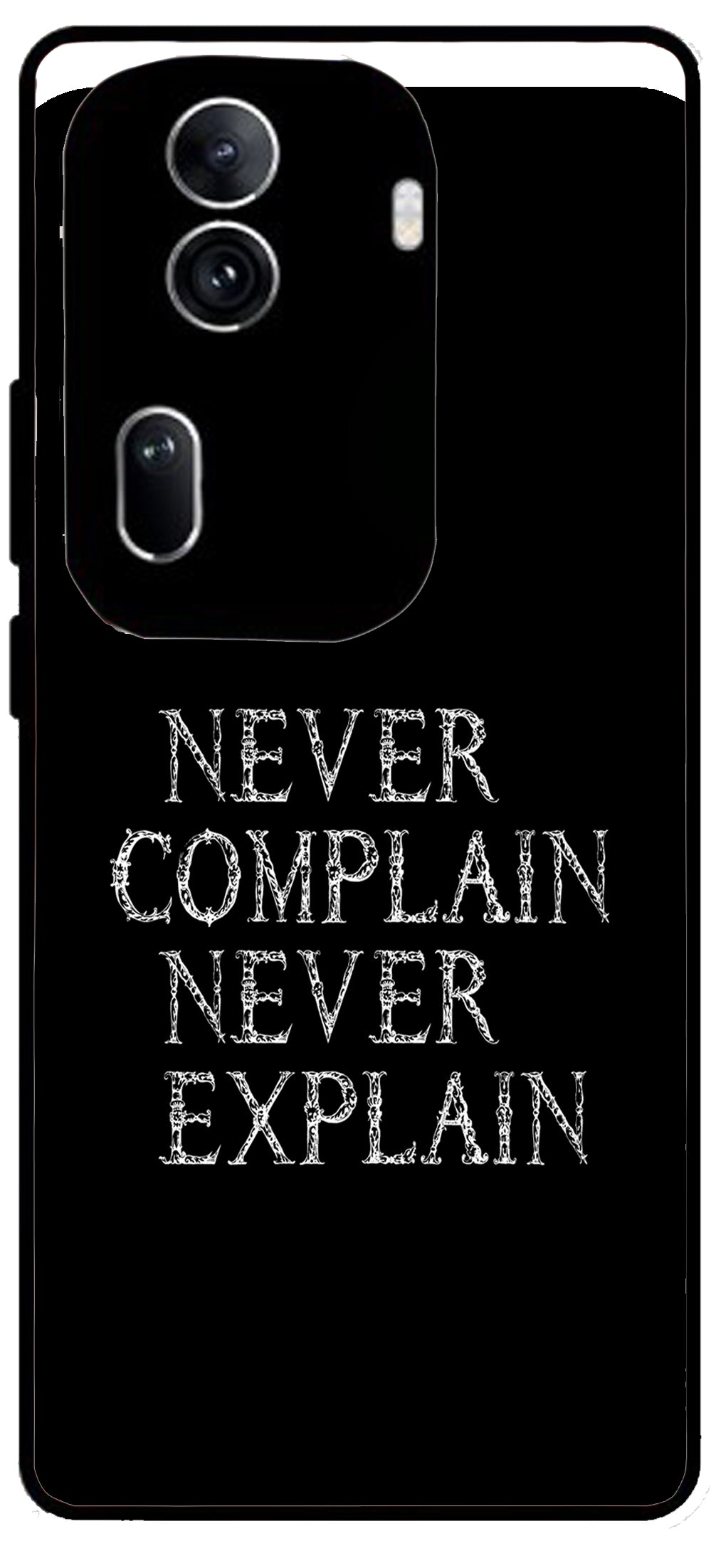 Never Complain Never Explain Unbreakable Metal Back Case Mobile Cover with 4 Side Protection and Soft TPU Sides for Oppo Reno 11 pro