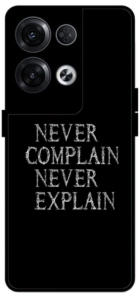 Never Complain Never Explain Unbreakable Metal Back Case Mobile Cover with 4 Side Protection and Soft TPU Sides for Oppo Reno 8 Pro 5G 2D