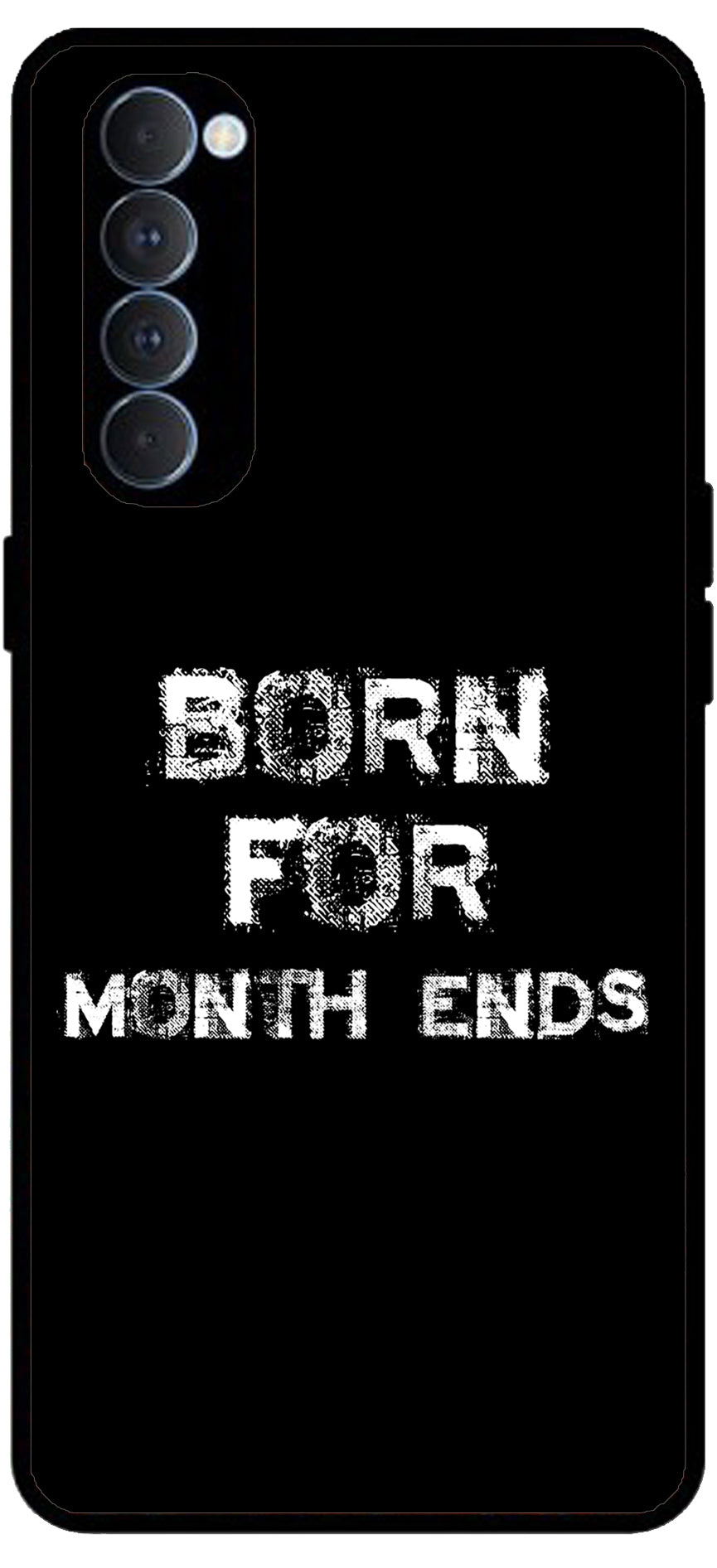 Born for Month Ends Unbreakable Metal Back Case Mobile Cover with 4 Side Protection and Soft TPU Sides for Oppo Reno pro