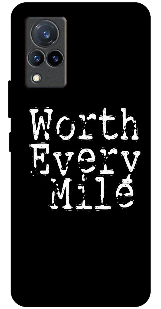 Worth Every Mile Unbreakable Metal Back Case Mobile Cover with 4 Side Protection and Soft TPU Sides for VIVO V21 5G