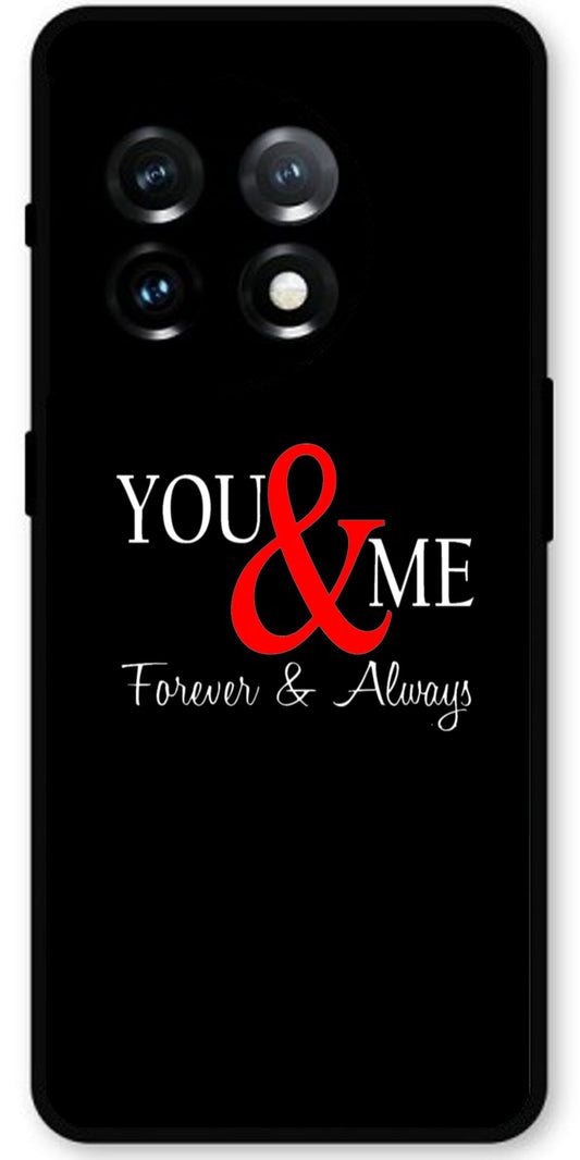 You and Me Unbreakable Metal Back Case Mobile Cover with 4 Side Protection and Soft TPU Sides for OnePlus 11