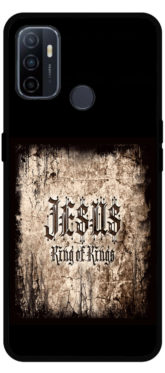 Jesus King of Kings Unbreakable Metal Back Case Mobile Cover with 4 Side Protection and Soft TPU Sides for Oppo A53