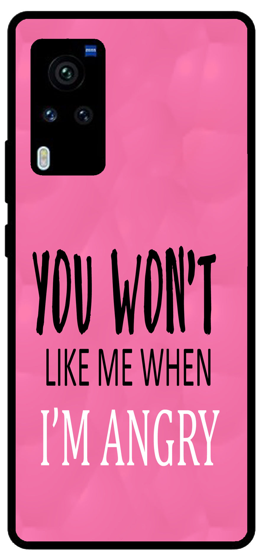 You Won't Like Me Unbreakable Metal Back Case Mobile Cover with 4 Side Protection and Soft TPU Sides for Vivo X60 Pro