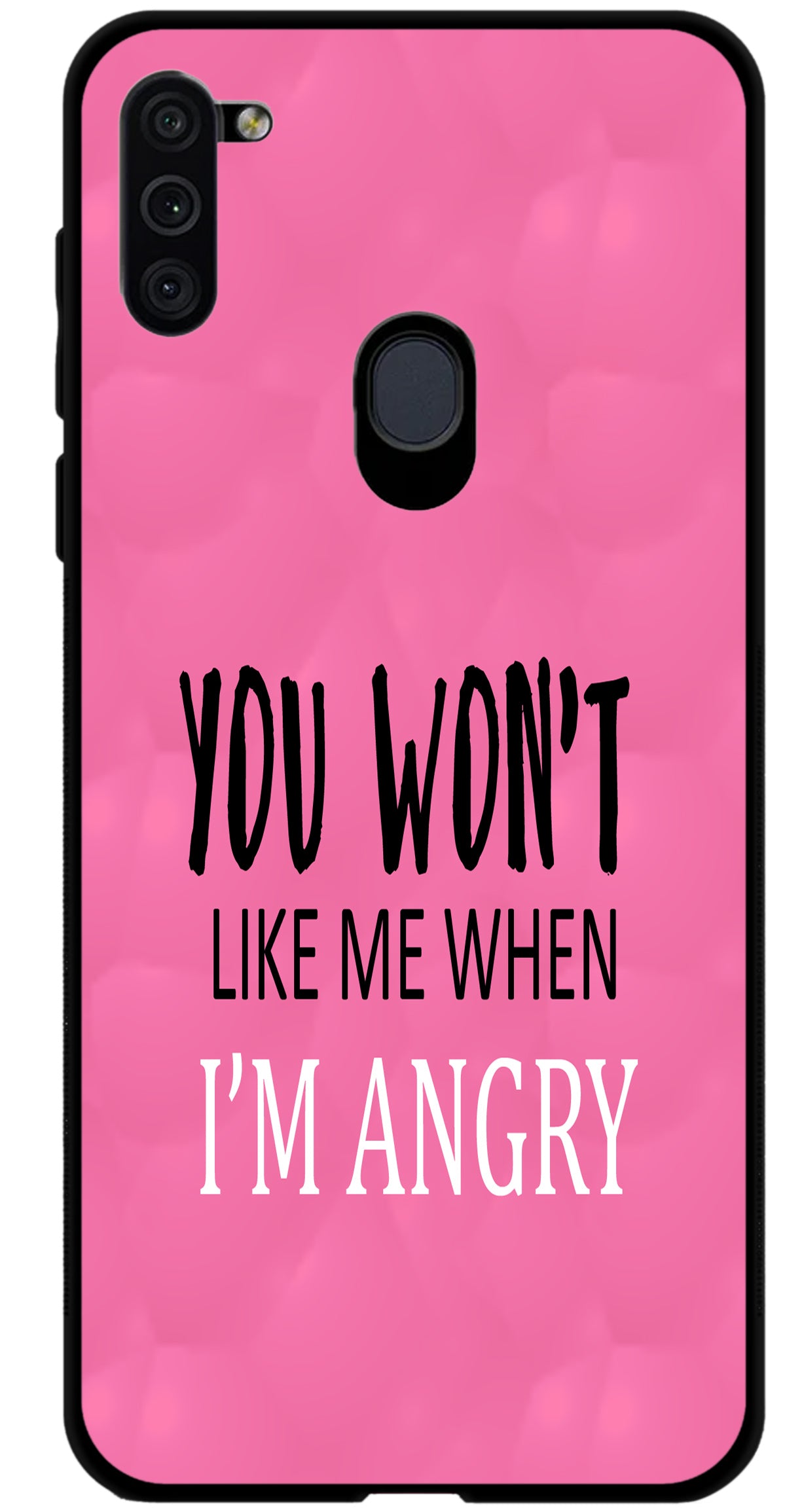 You Won't Like Me Unbreakable Metal Back Case Mobile Cover with 4 Side Protection and Soft TPU Sides for SAMSUNG M11