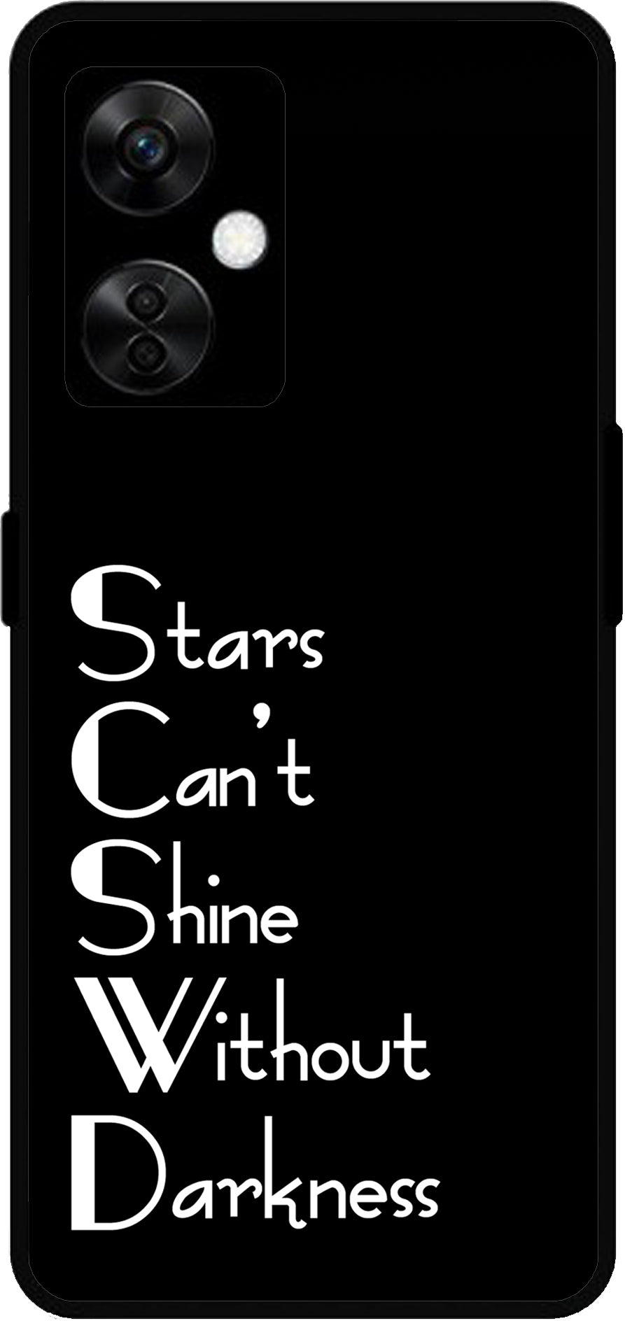 Stars Can't Shine Without Darkness Unbreakable Metal Back Case Mobile Cover with 4 Side Protection and Soft TPU Sides for OnePlus Nord CE3 Lite