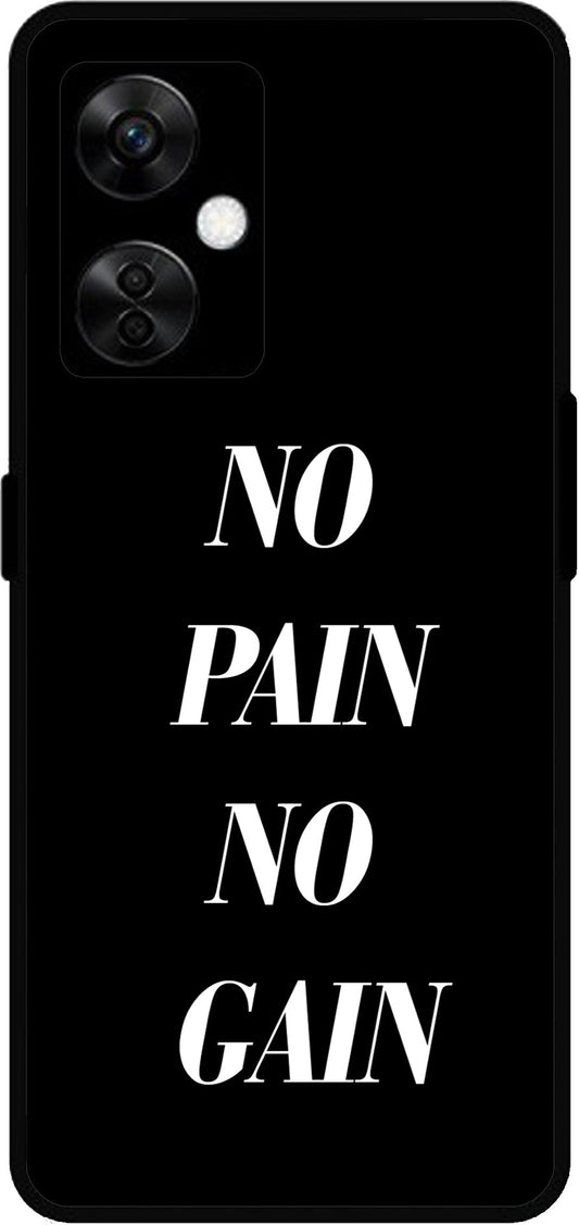 No Pain No Gain Unbreakable Metal Back Case Mobile Cover with 4 Side Protection and Soft TPU Sides for OnePlus Nord CE3 Lite