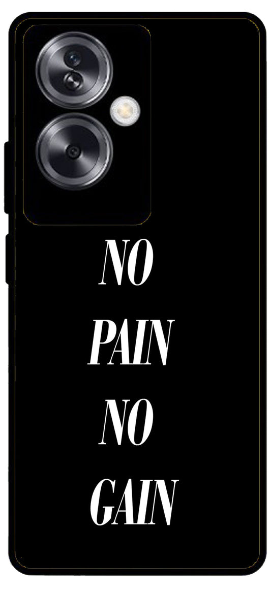 No Pain No Gain Unbreakable Metal Back Case Mobile Cover with 4 Side Protection and Soft TPU Sides for Oppo A79 NEW