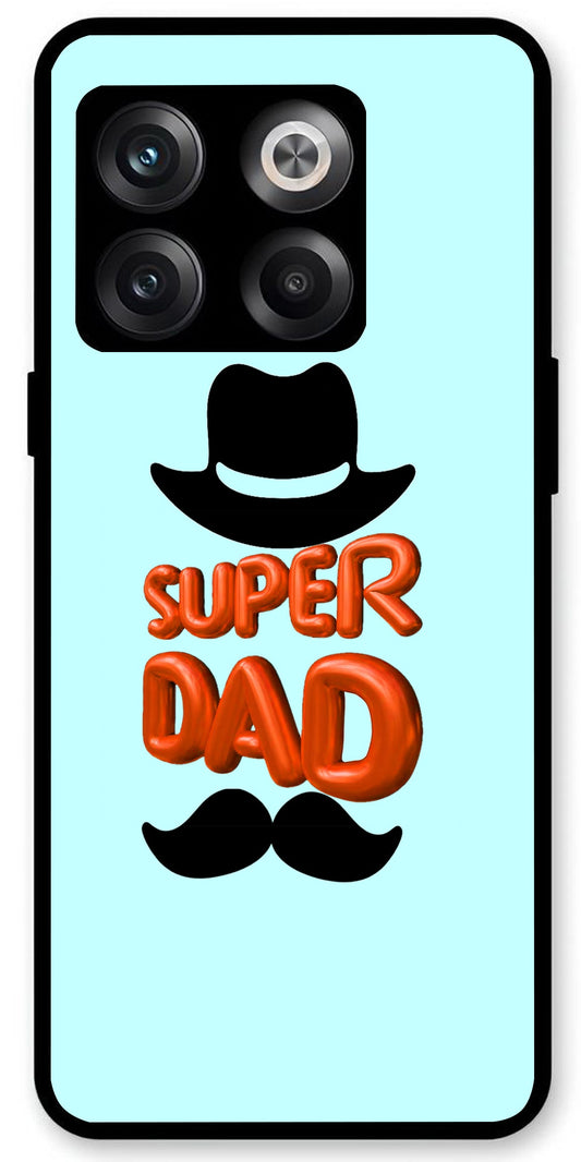 Super Dad White Unbreakable Metal Back Case Mobile Cover with 4 Side Protection and Soft TPU Sides for OnePlus10T