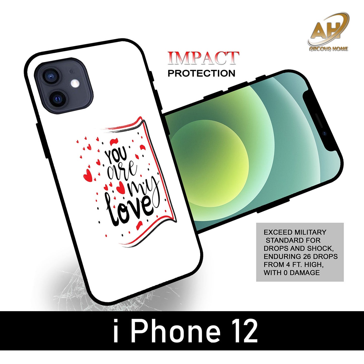 You are My Love Unbreakable metal Back Case Mobile Cover with 4 Side Protection and Soft TPU Sides for Apple iPhone 12