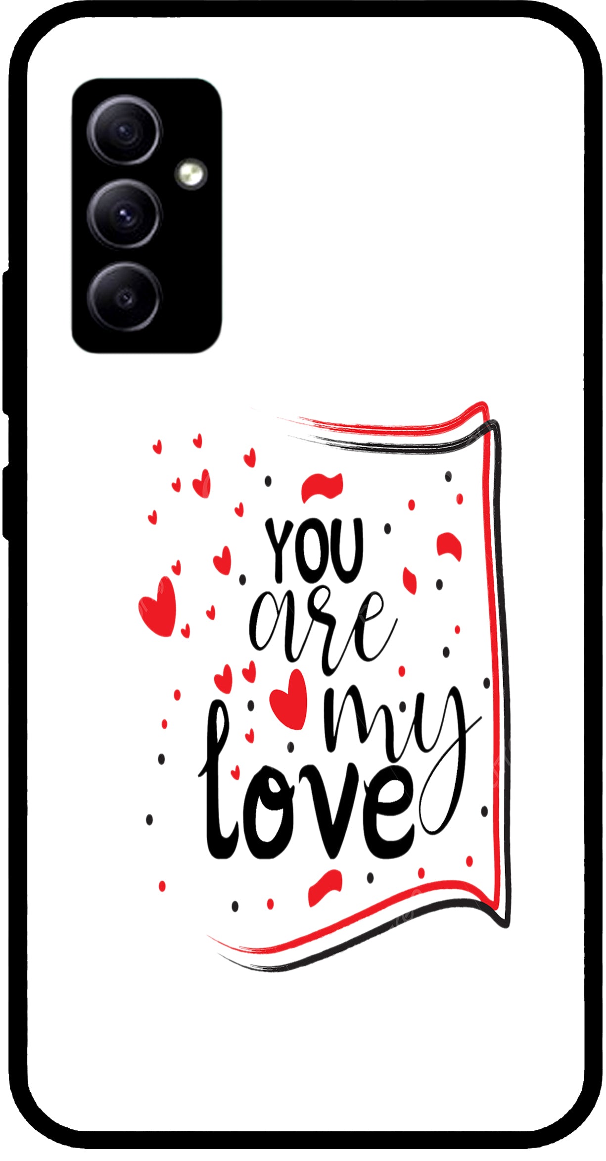 You are My Love Unbreakable Metal Back Case Mobile Cover with 4 Side Protection and Soft TPU Sides for SAMSUNG A34