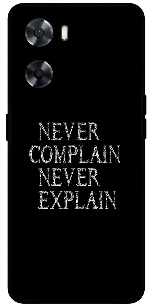 Never Complain Never Explain Unbreakable Metal Back Case Mobile Cover with 4 Side Protection and Soft TPU Sides for OnePlus Nord N20 SE