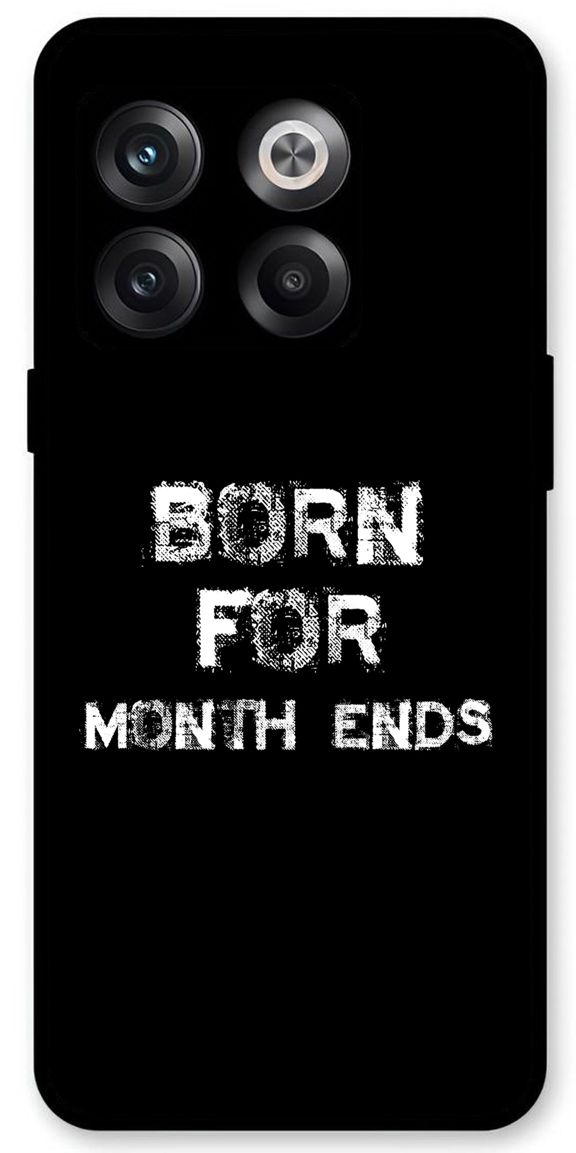 Born for Month Ends Unbreakable Metal Back Case Mobile Cover with 4 Side Protection and Soft TPU Sides for OnePlus10T